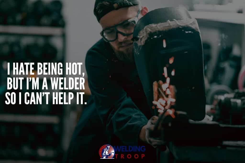 famous welding quotes