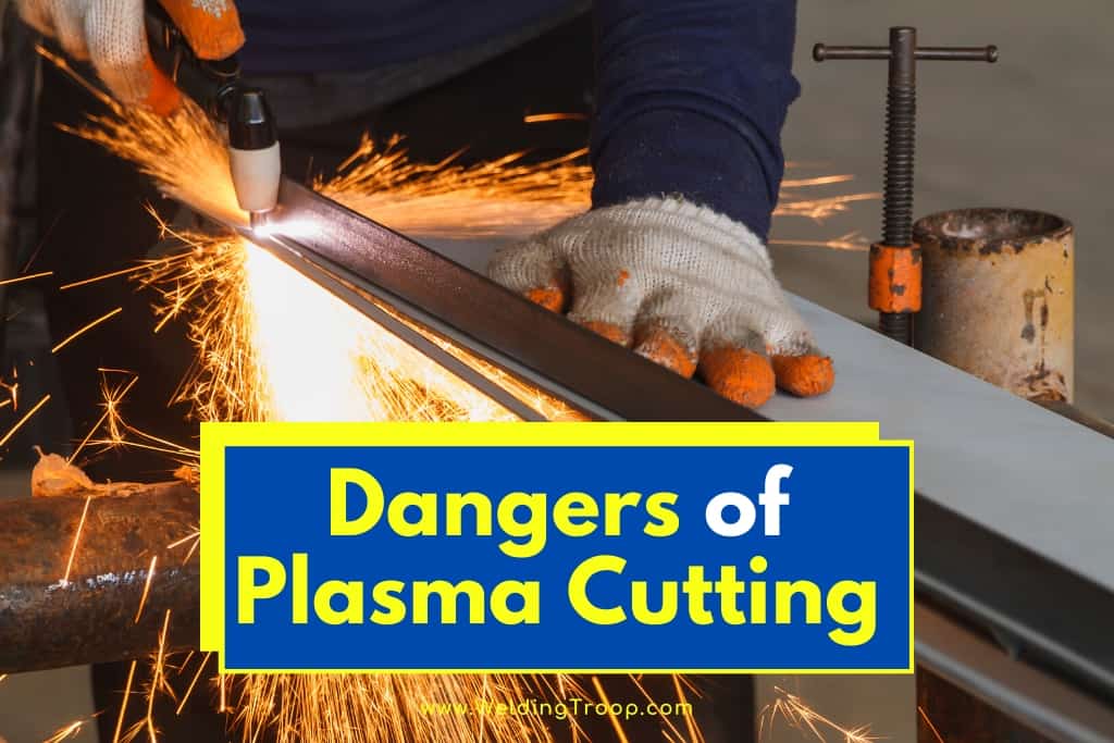 dangers-of-plasma-cutting