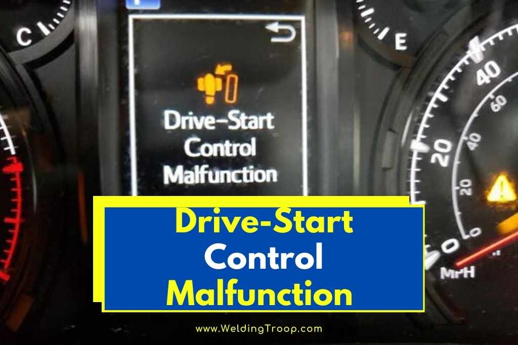 Drive-Start Control Malfunction
