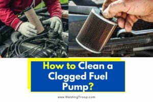 How to Clean a Clogged Fuel Pump (Step by Step Explained!)