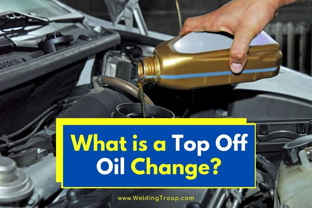 What is a top off oil change