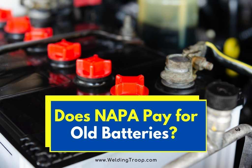 Does NAPA Pay for Old Batteries