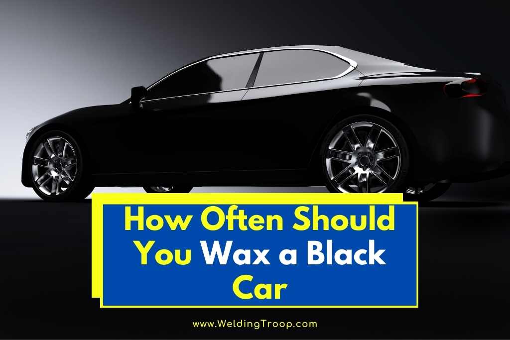 How Often Should You Wax a Black Car