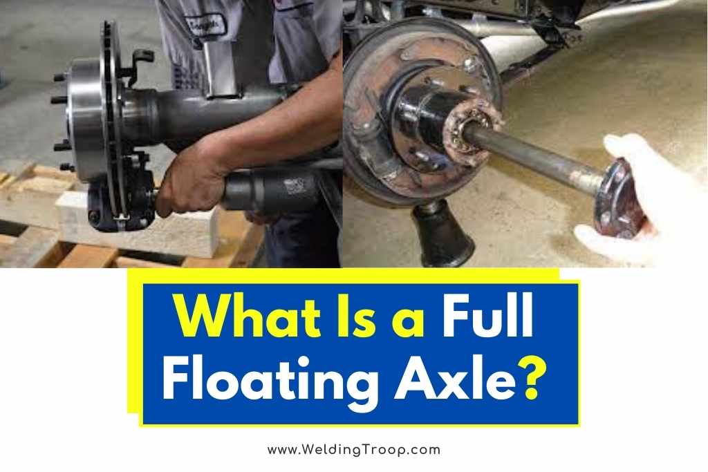 What Is a Full Floating Axle
