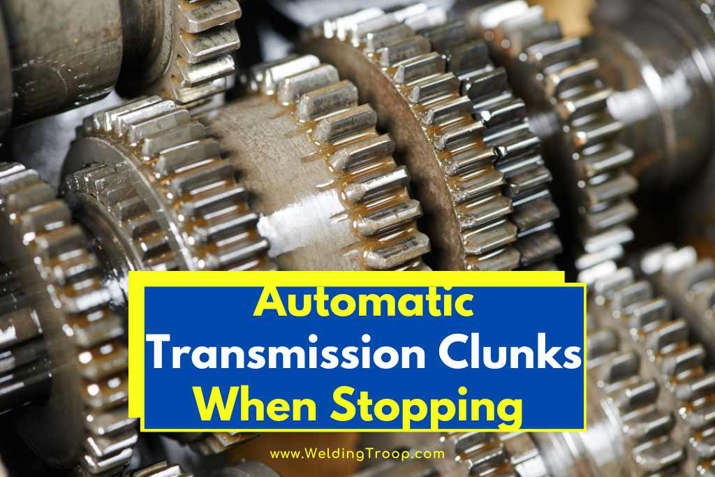 automatic transmission clunks when stopping