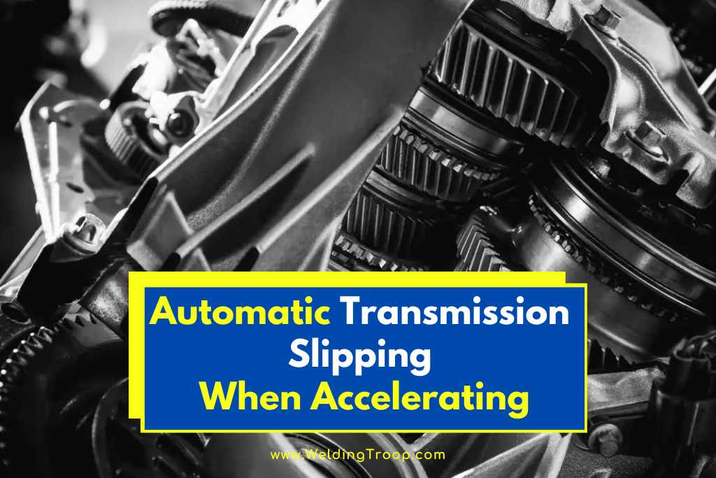 automatic transmission slipping when accelerating