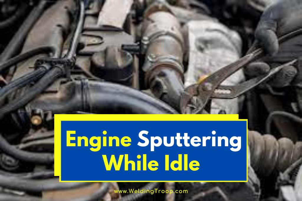 engine sputtering while idle