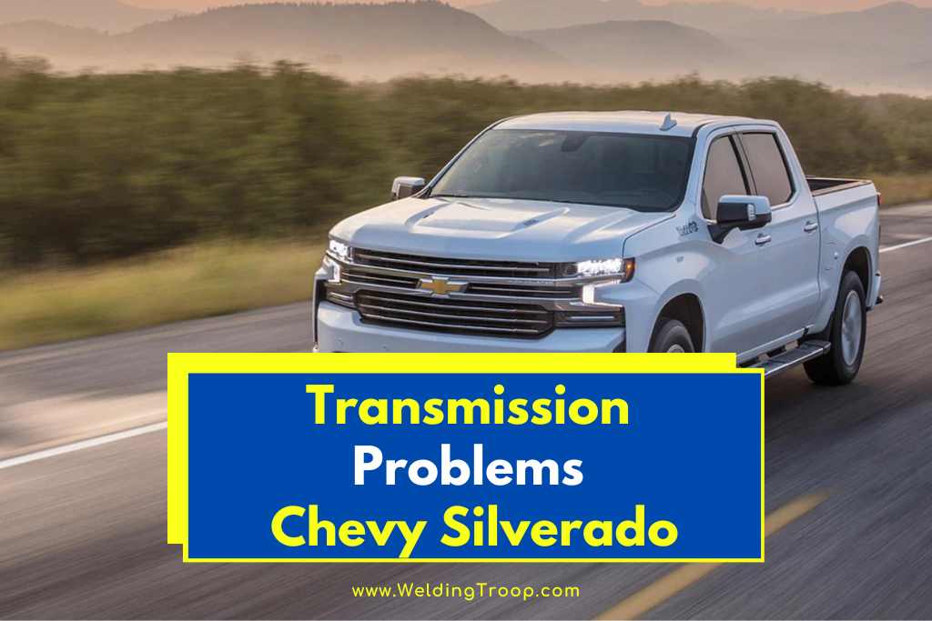 transmission problems chevy Silverado