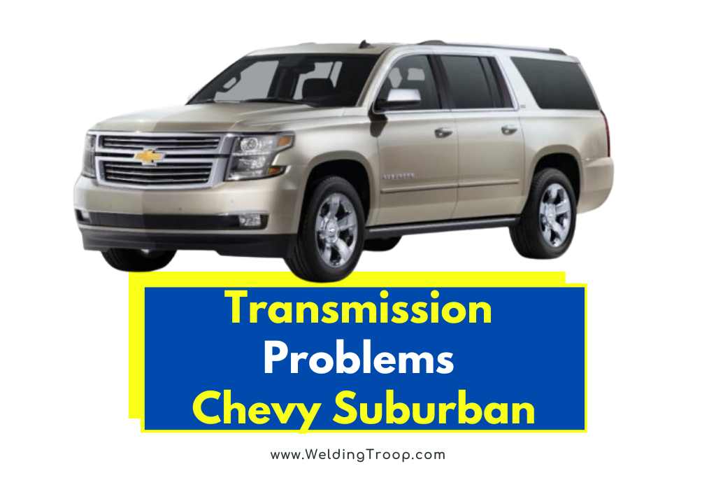 transmission problems chevy suburban