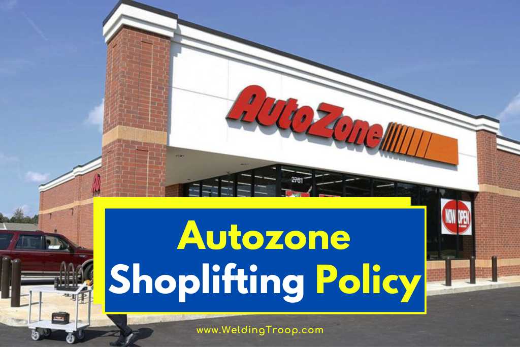 Autozone Shoplifting Policy