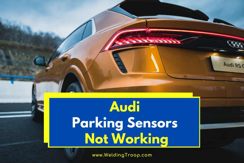 Audi Parking Sensors Not Working