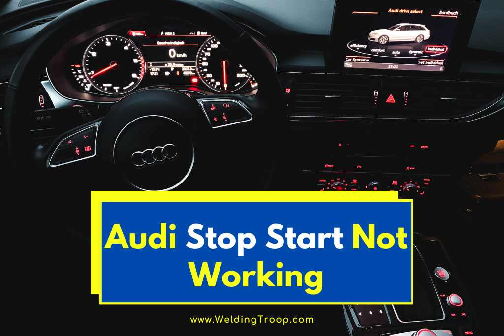 Audi Stop Start Not Working