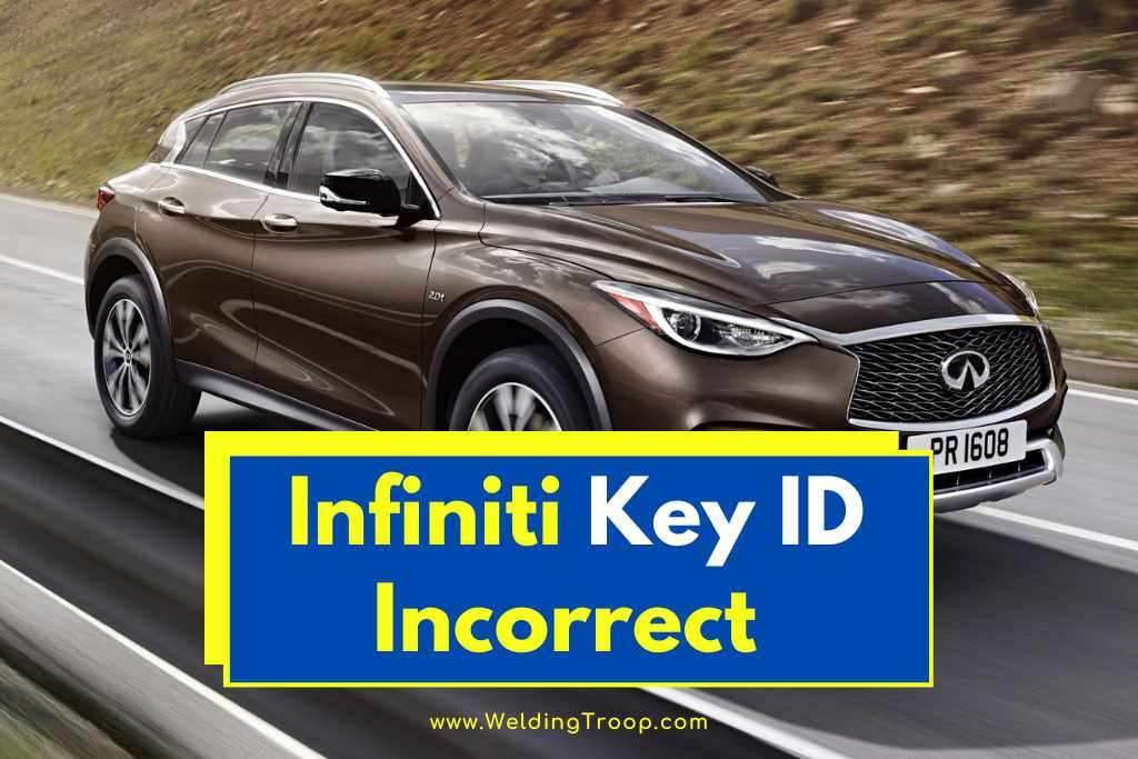 Infiniti Key ID Incorrect