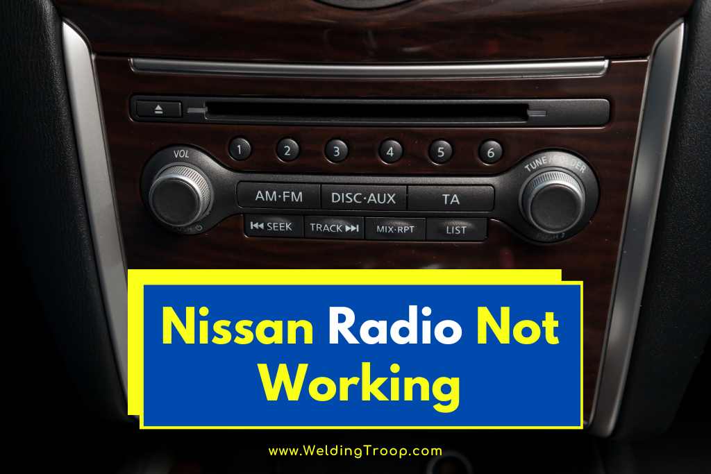 Nissan Radio Not Working
