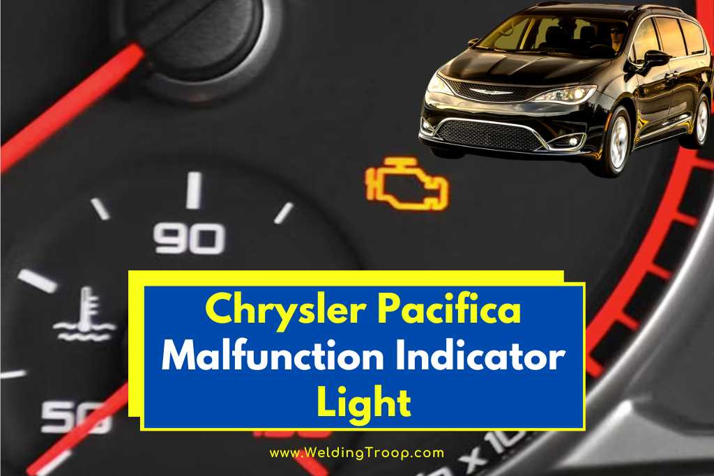 chrysler pacifica malfunction indicator light