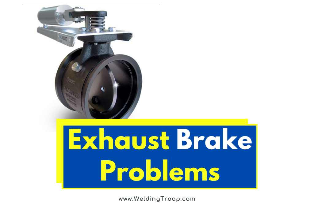 exhaust brake problems