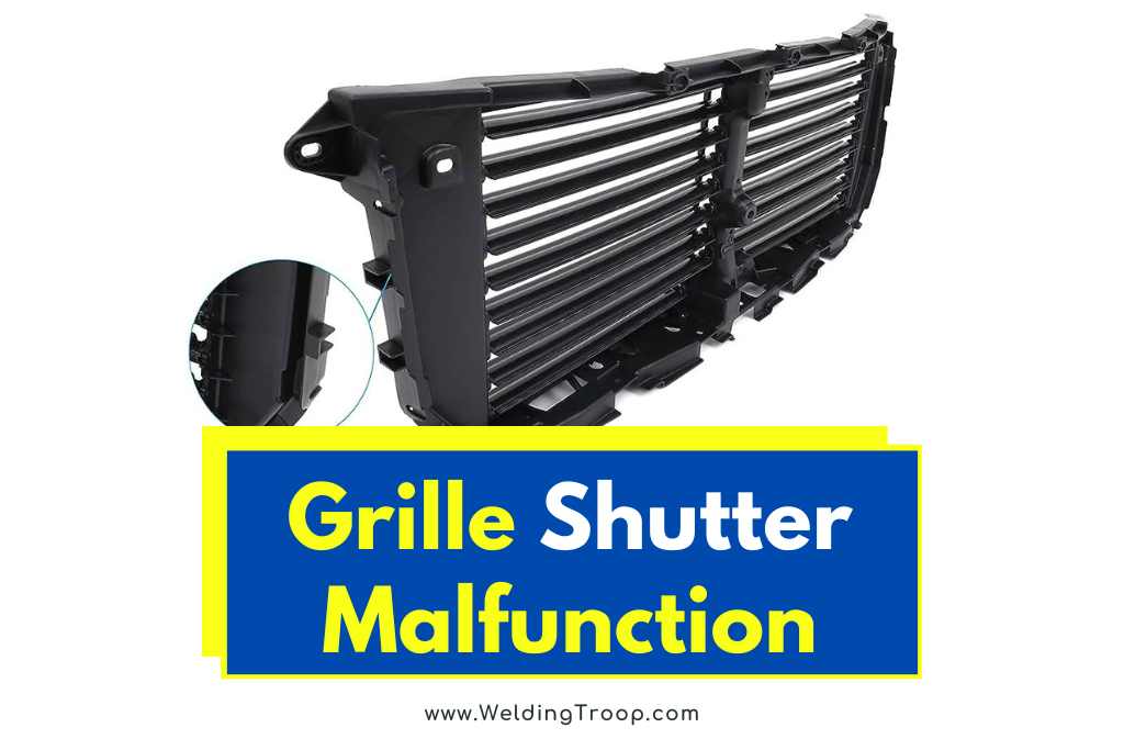 grille shutter malfunction