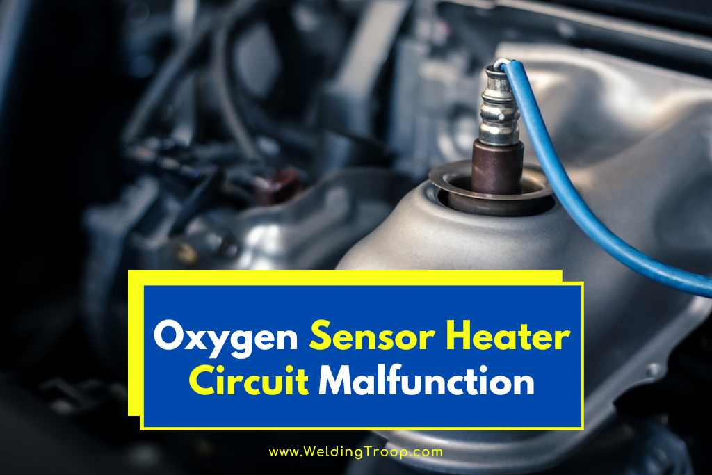 o2 sensor heater circuit malfunction