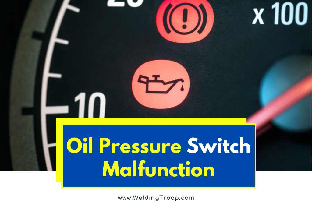 oil pressure switch malfunction