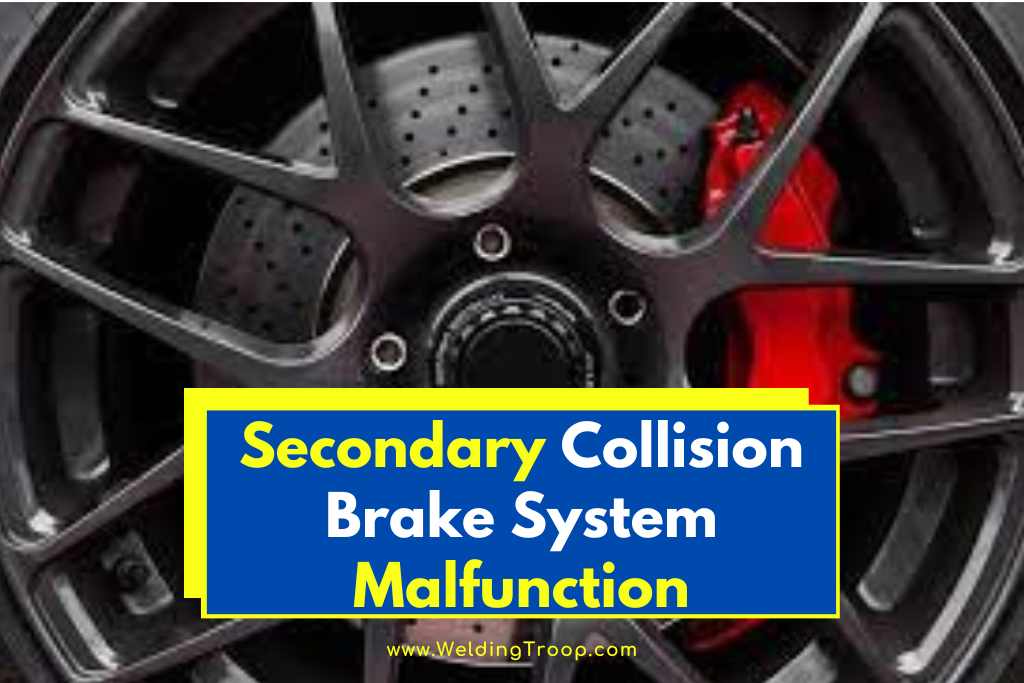 secondary collision brake system malfunction